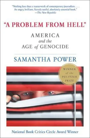 "A Problem from Hell": America and the Age of Genocide Cover