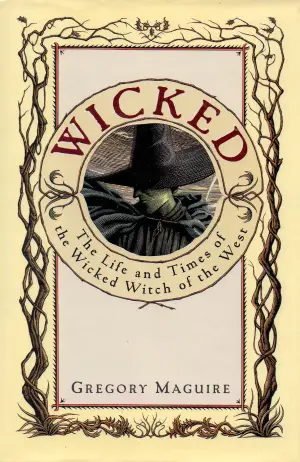 Wicked: The Life and Times of the Wicked Witch of the West Cover