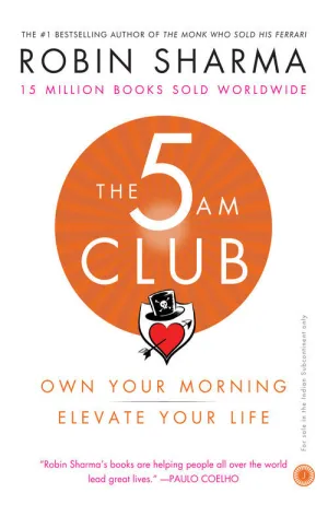 The 5 AM Club: Own Your Morning. Elevate Your Life Cover
