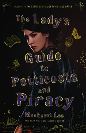 The Lady's Guide to Petticoats and Piracy Cover