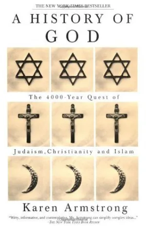 A History of God: The 4,000-Year Quest of Judaism, Christianity, and Islam Cover