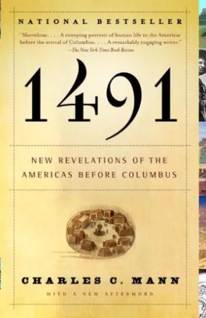 1491: New Revelations of the Americas Before Columbus Cover
