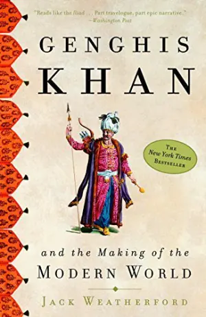 Genghis Khan and the Making of the Modern World Cover