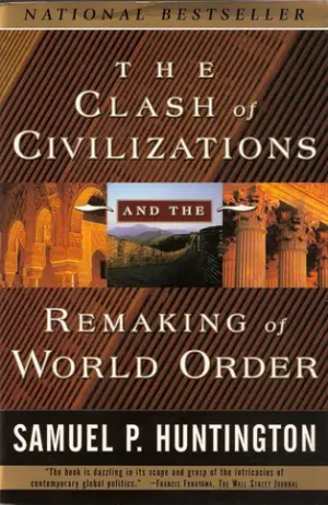 The Clash of Civilizations and the Remaking of World Order Cover