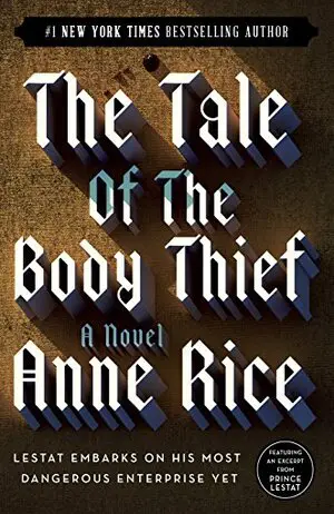 Anne Rice's The Tale of the Body Thief Cover