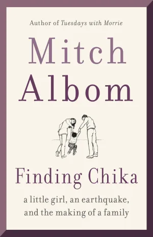 Finding Chika: A Little Girl, an Earthquake, and the Making of a Family Cover