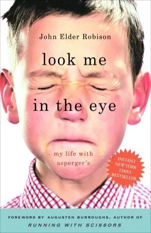 Look Me in the Eye: My Life with Asperger's Cover