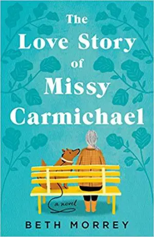 The Love Story of Missy Carmichael Cover