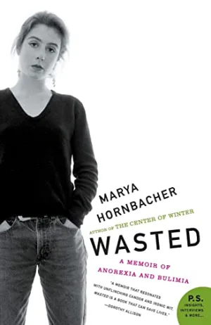 Wasted: A Memoir of Anorexia and Bulimia Cover