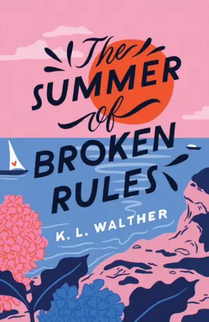 The Summer of Broken Rules Cover