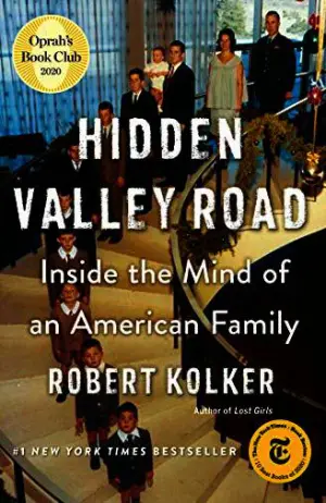 Hidden Valley Road: Inside the Mind of an American Family Cover