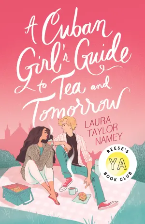 A Cuban Girl's Guide to Tea and Tomorrow Cover