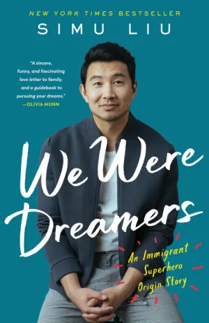 We Were Dreamers: An Immigrant Superhero Origin Story Cover