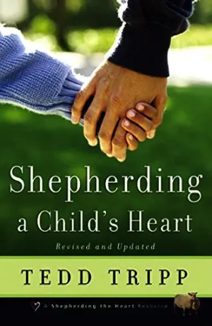 Shepherding a Child's Heart Cover