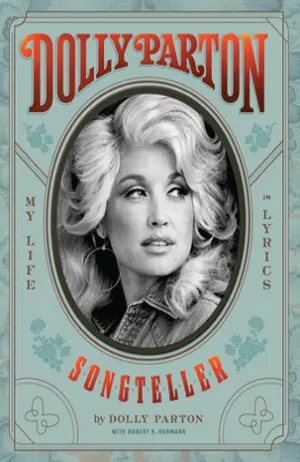 Dolly Parton, Songteller: My Life in Lyrics Cover