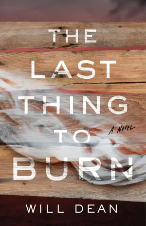 The Last Thing to Burn Cover