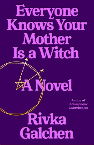 Everyone Knows Your Mother Is a Witch Cover