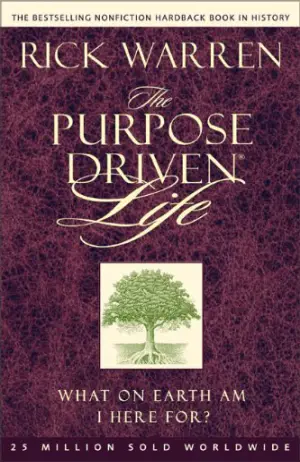 The Purpose Driven Life: What on Earth Am I Here for? Cover