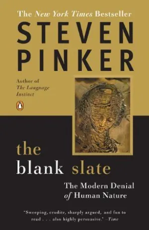 The Blank Slate: The Modern Denial of Human Nature Cover