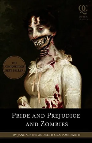 Pride and Prejudice and Zombies