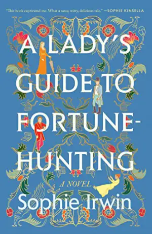 A Lady's Guide to Fortune-Hunting Cover