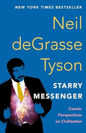 Starry Messenger: Cosmic Perspectives on Civilization