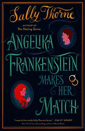 Angelika Frankenstein Makes Her Match Cover