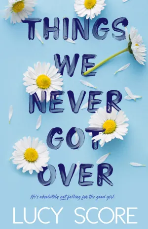 Things We Never Got Over Cover