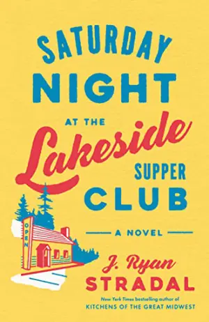 Saturday Night at the Lakeside Supper Club Cover