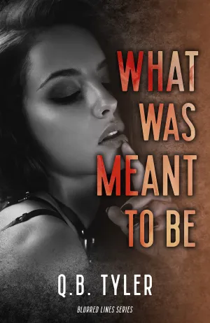 What Was Meant to Be Cover