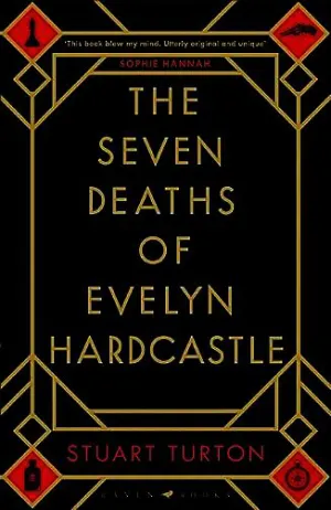 The Seven Deaths of Evelyn Hardcastle Cover