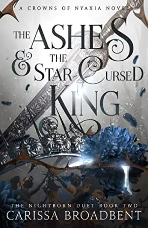 The Ashes and the Star-Cursed King Cover