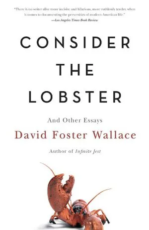 Consider the Lobster and Other Essays Cover