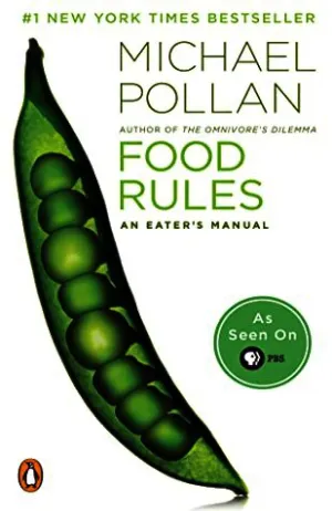 Food Rules: An Eater's Manual