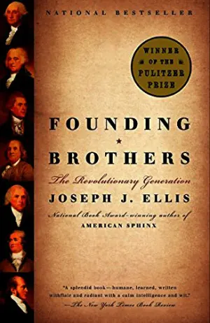 Founding Brothers: The Revolutionary Generation