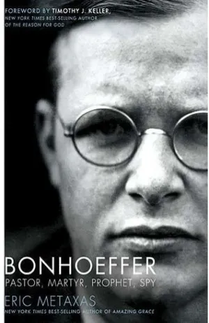 Bonhoeffer: Pastor, Martyr, Prophet, Spy Cover