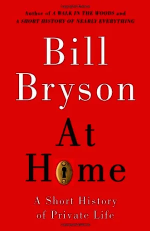 At Home: A Short History of Private Life Cover