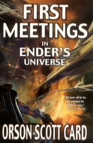 First Meetings in Ender's Universe Cover