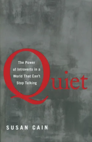 Quiet: The Power of Introverts in a World That Can't Stop Talking Cover