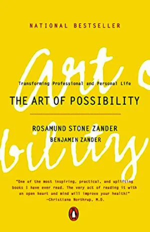The Art of Possibility: Transforming Professional and Personal Life Cover