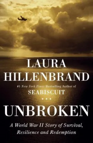 Unbroken: A World War II Story of Survival, Resilience and Redemption Cover