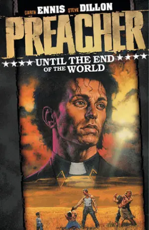 Preacher, Volume 2: Until the End of the World Cover