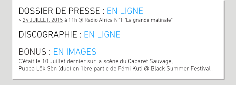 DOSSIER DE PRESSE : EN LIGNE> 24 JUILLET, 2015 à 11h @ Radio Africa N°1 