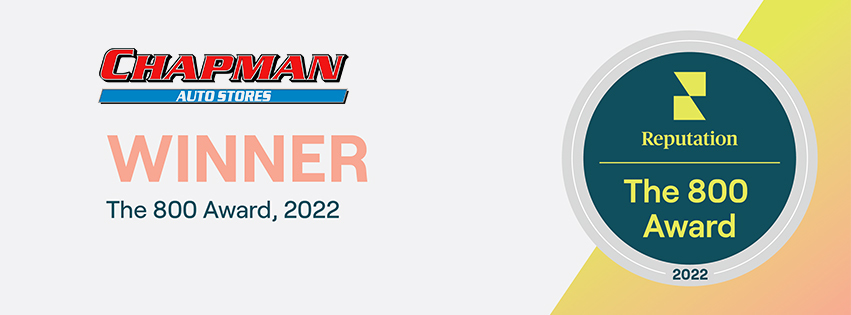 Chapman Auto Stores. Winner. The 800 Award, 2022.