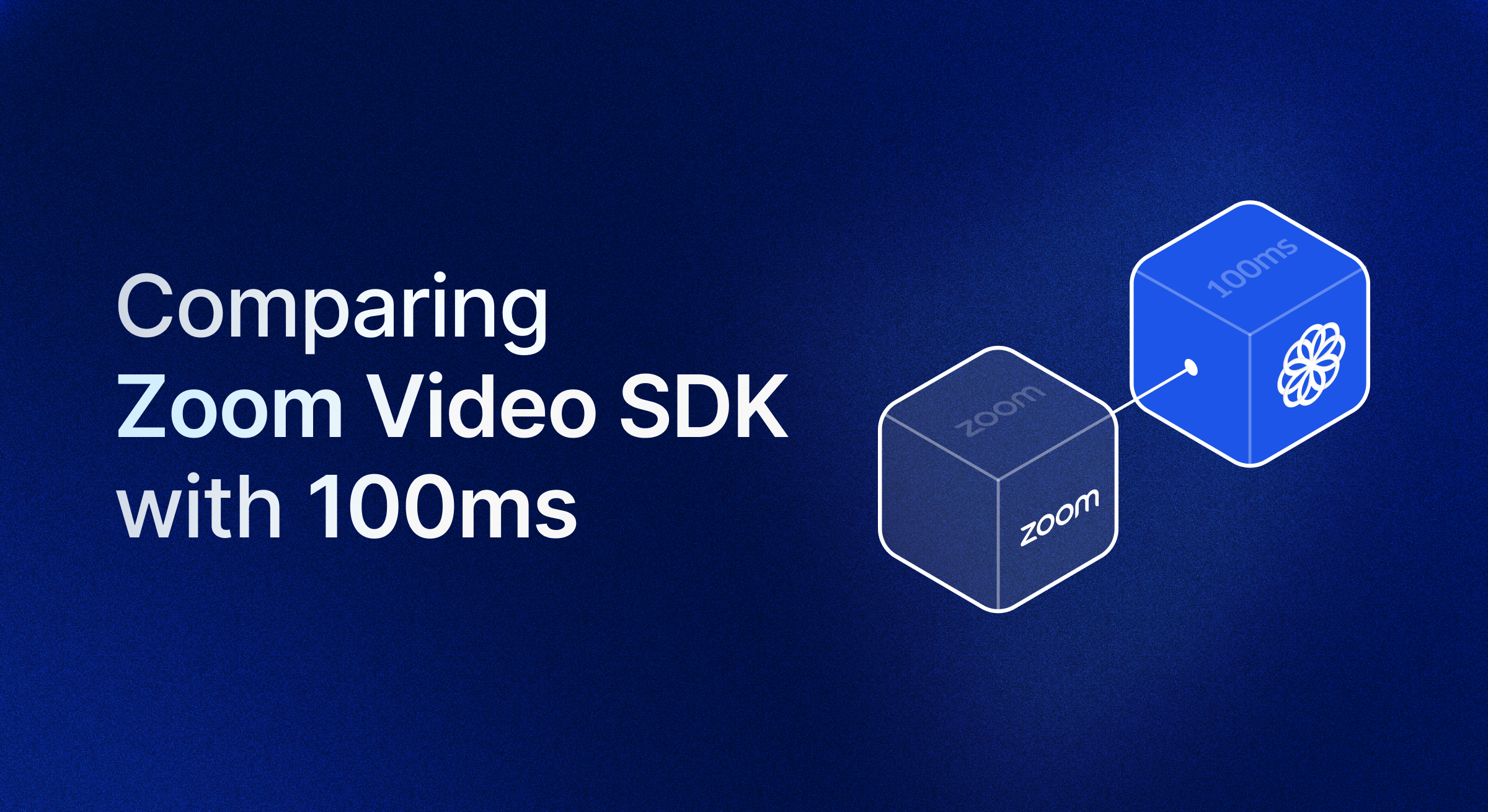 100ms compares state management against Zoom video JS SDK