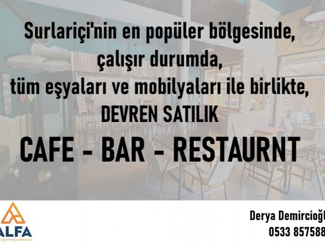 Lefkoşa Surlariçi'nde, DEVREN SATILIK RESTAURANT & BAR & CAFE!