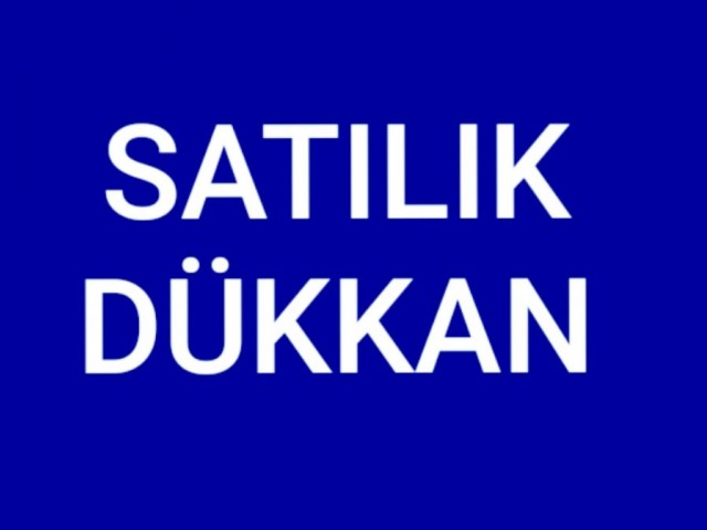 ANA CADDE ÜZERİNDE TABELA DEĞERİ  YÜKSEK DÜKKAN