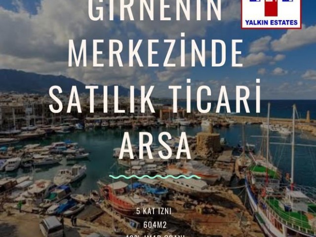 Girne’de Çarşı Merkezinde satılık ticari arsa. KAÇIRILMAZ FIRSAT