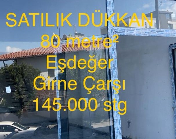 GİRNE merkez İŞYERİ 80 m2 EŞDEĞER