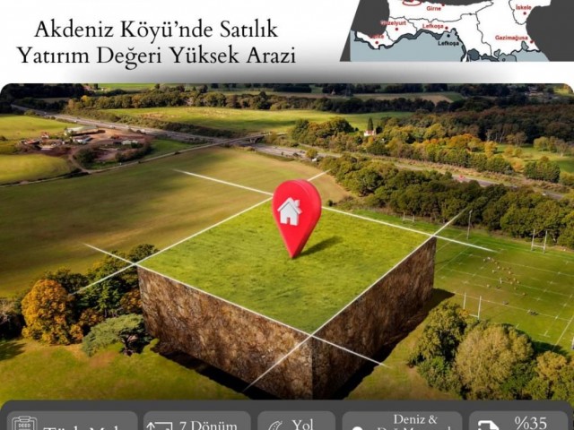 TURKISH LAND FOR SALE IN GIRNE AKDENİZ VILLAGE, 7 DECLARES OF 3 EVLEK